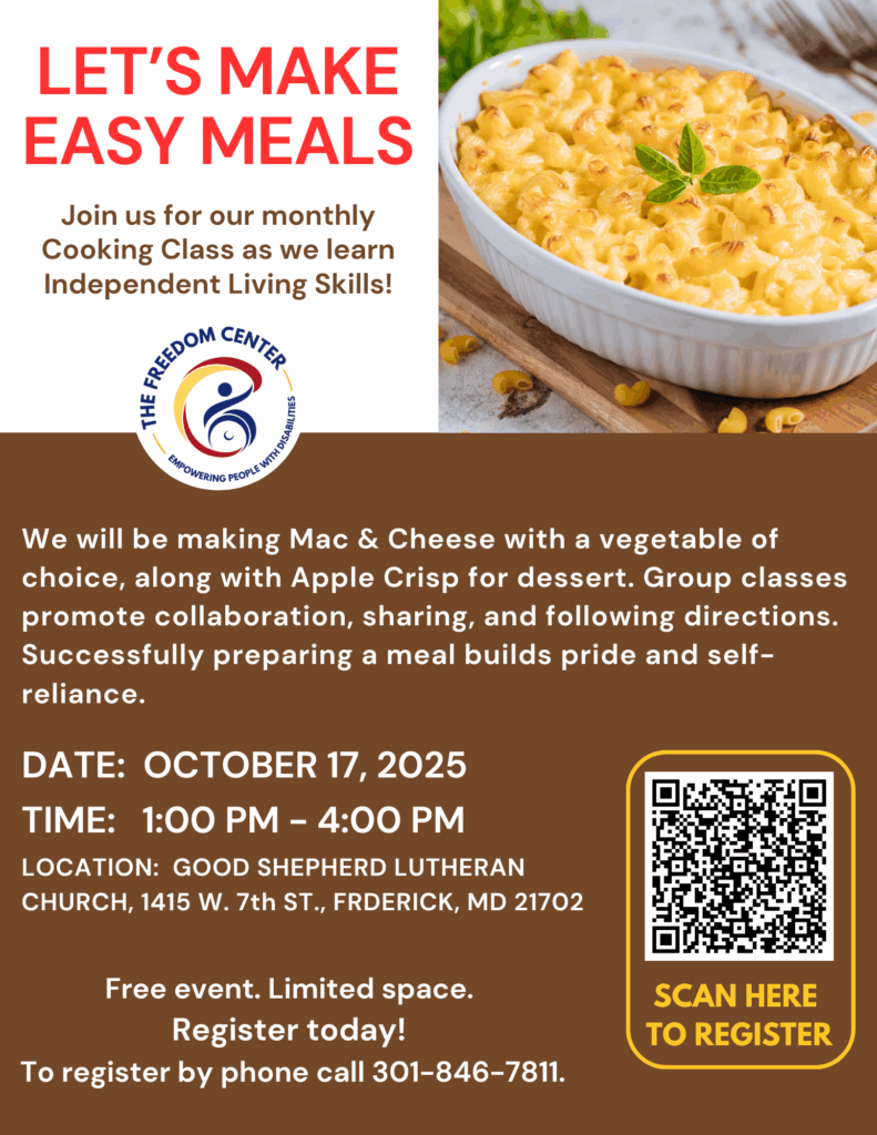 Flyer for The Freedom Center’s “Let’s Make Easy Meals” cooking class on October 17, 2025, 1–4 PM at Good Shepherd Lutheran Church, Frederick, MD. Participants will make Mac & Cheese with a vegetable and Apple Crisp. Free event with registration QR code.
