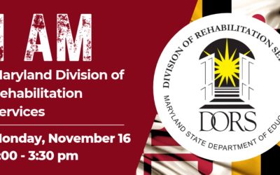 I AM: Maryland Division of Rehabilitation Services (DORS)
