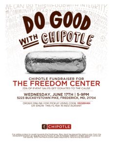 Chipotle fundraiser flyer featuring a foil-wrapped burrito, promoting a June 17 event benefiting The Freedom Center in Frederick, MD, with 25% of sales donated.