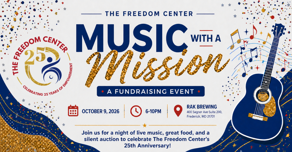 Promotional graphic for The Freedom Center’s 25th Anniversary fundraising event, “Music with a Mission.” The graphic features a white background with scattered gold, silver, blue, and red confetti accents. At the top center is “THE FREEDOM CENTER” in blue text. The main title reads “MUSIC with a Mission,” with “MUSIC” in large bold blue letters and “Mission” in glittering gold script. To the left is The Freedom Center’s 25th anniversary logo in gold and blue with the text “Celebrating 25 Years of Empowerment.” To the right is a blue acoustic guitar decorated with gold glitter accents, musical notes, and swirling music staff graphics. Below the title are event details with icons: October 9, 2026; 6–10 PM; and RAK Brewing, 400 Sagner Ave Suite 200, Frederick, MD 21701. At the bottom, blue and gold glitter waves frame the graphic above the text: “Join us for a night of live music, great food, and a silent auction to celebrate The Freedom Center’s 25th Anniversary!”