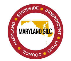 Maryland SILC: Statewide Needs Assessment Survey & Community Town Halls